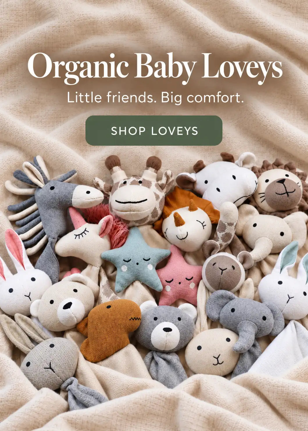 Organic cotton baby lovey security blankets featuring soft knit and sherpa animals.